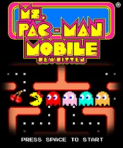 Ms. Pac-Man Mobile: Rewritten (Pac-Man Mobile Rewritten Series) Image