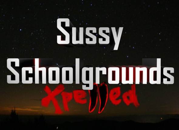 Sussy Schoolgrounds: Expelled Game Cover