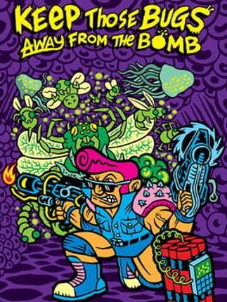 Keep Those Bugs Away From the Bomb Game Cover