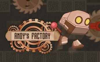 Andy's Factory Image