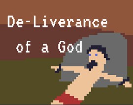 De-Liverance of a God Image