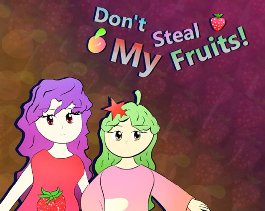 Don't Steal My Fruits! Game Cover