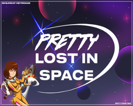 Pretty Lost in Space Image