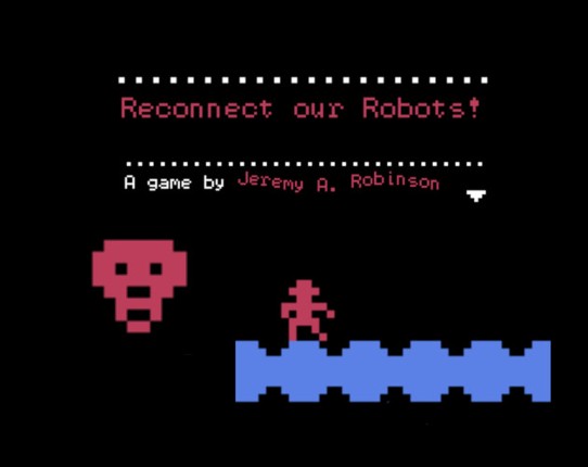 Reconnect our Robots! Game Cover