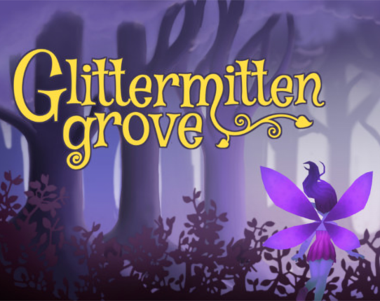 Glittermitten Grove Game Cover