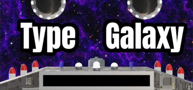 Type Galaxy Game Cover