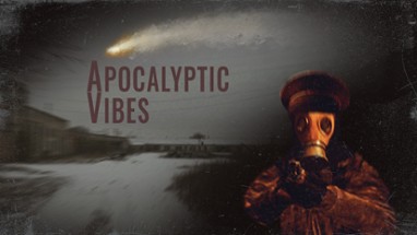 Apocalyptic Vibes Image