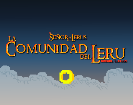 El Señor de los Lerus: La Comunidad del Leru - Arcade Edition - Capítulo 1 Game Cover