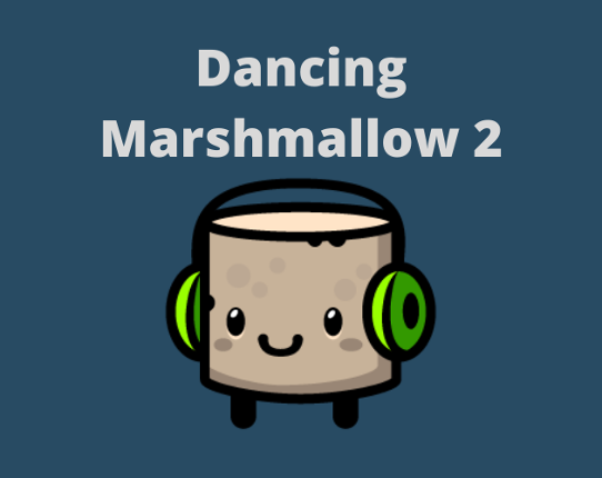 Dancing Marshmallow 2 Game Cover