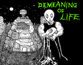 Demeaning of Life Image