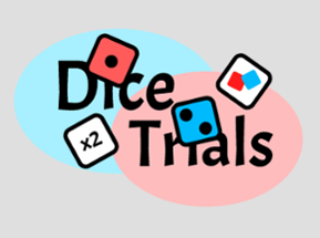 Dice Trials Image