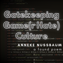 Gatekeeping Game(r Hate) Culture Image