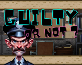 Guilty Or Not Image