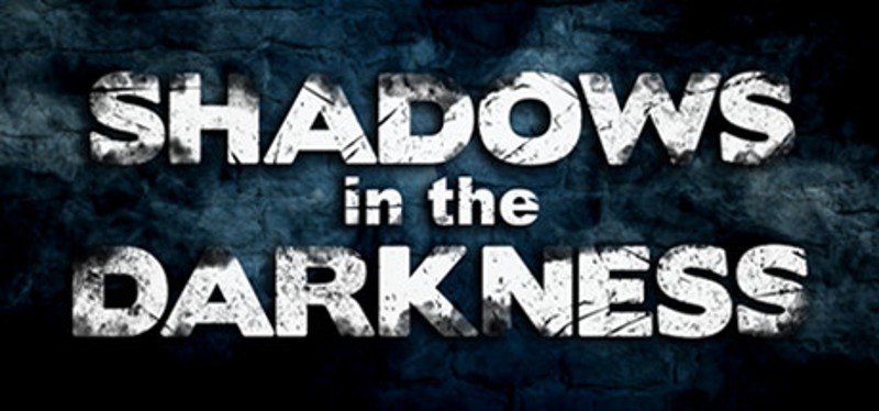 Shadows in the Darkness Game Cover