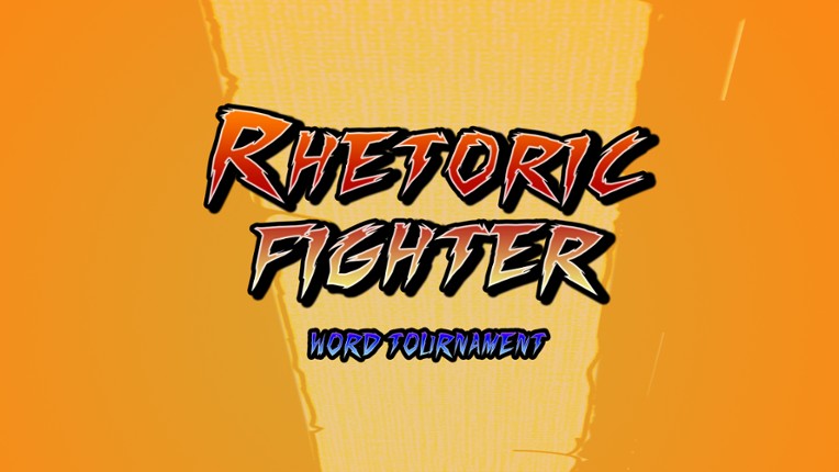 Rhetoric Fighter Game Cover