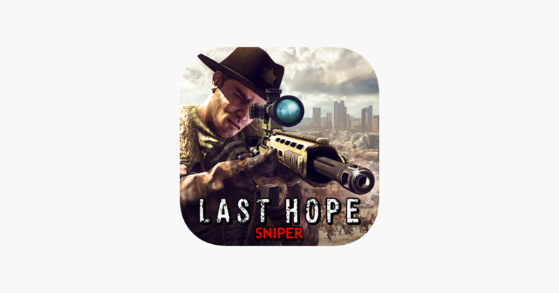 Last Hope Sniper - Zombie War Game Cover