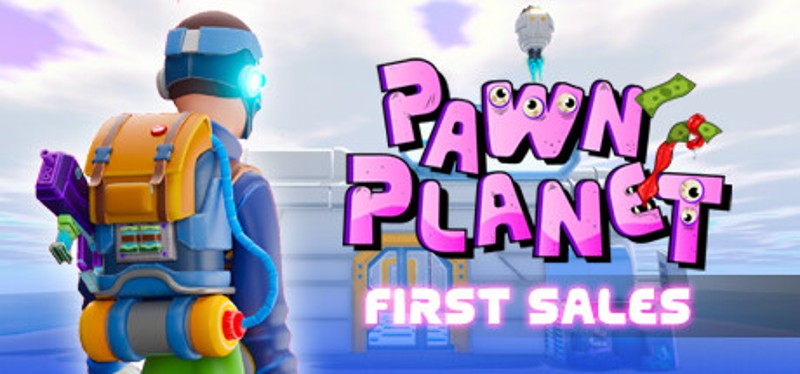 Pawn Planet: First Sales Game Cover