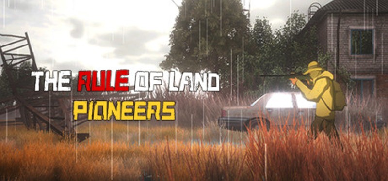 The Rule of Land: Pioneers Game Cover