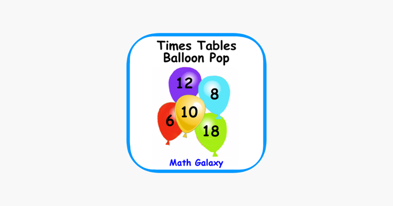 Times Tables Balloon Pop Game Cover