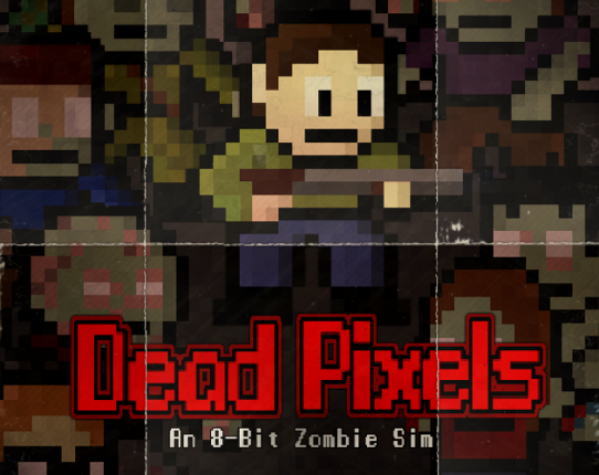 Dead Pixels Game Cover