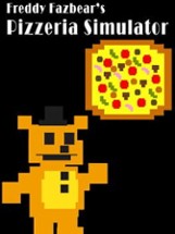 Freddy Fazbear's Pizzeria Simulator Image