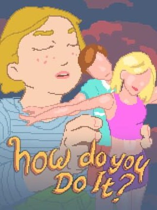 how do you Do It? Game Cover