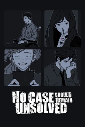 No Case Should Remain Unsolved Game Cover