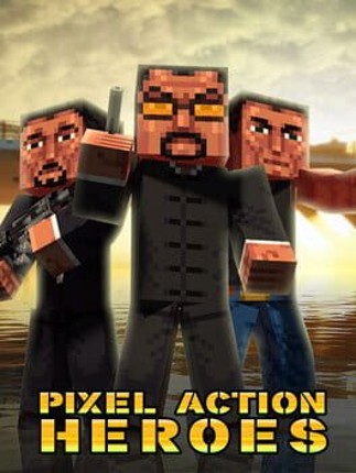 Pixel Action Heroes Game Cover
