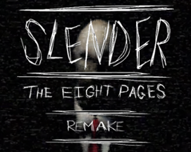 SlenderMan: Eight Pages Remake Image