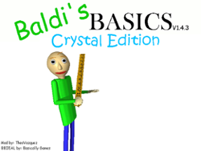 Baldi's Basics Crystal Edition Image