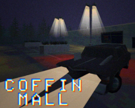 Coffin Mall Image
