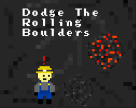 Dodge The Rolling Boulders Image