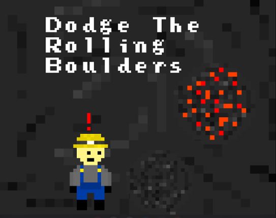 Dodge The Rolling Boulders Game Cover