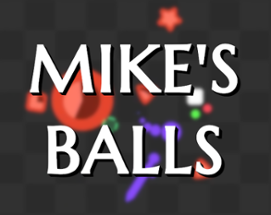 Mike's Balls Image
