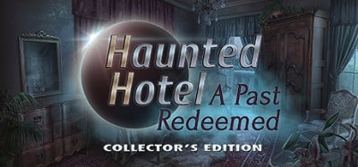 Haunted Hotel: A Past Redeemed Image