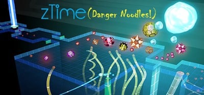 zTime (Danger Noodles!) Image