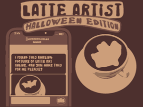 LATTE ARTIST halloween edition Image