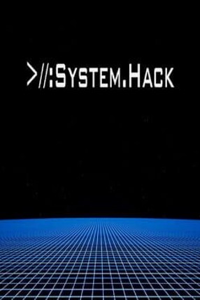 >//:System.Hack Game Cover