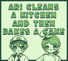 Ari cleans a kitchen and then bakes a cake Image