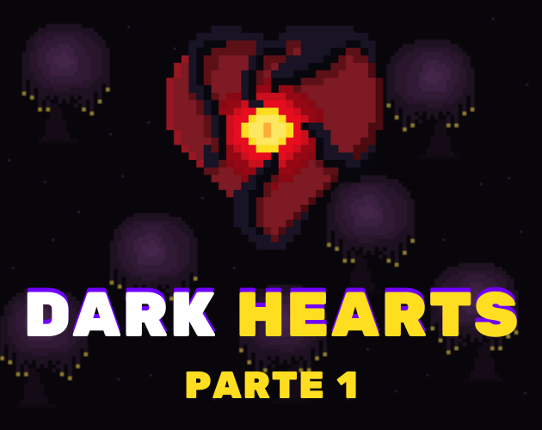 DARK HEARTS PARTE 1 (PT-BR) Game Cover