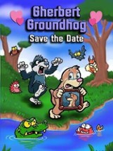 Gherbert Groundhog in Save the Date Image