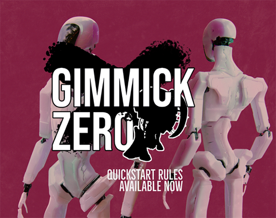 Gimmick Zero: Quickstart Rules Game Cover