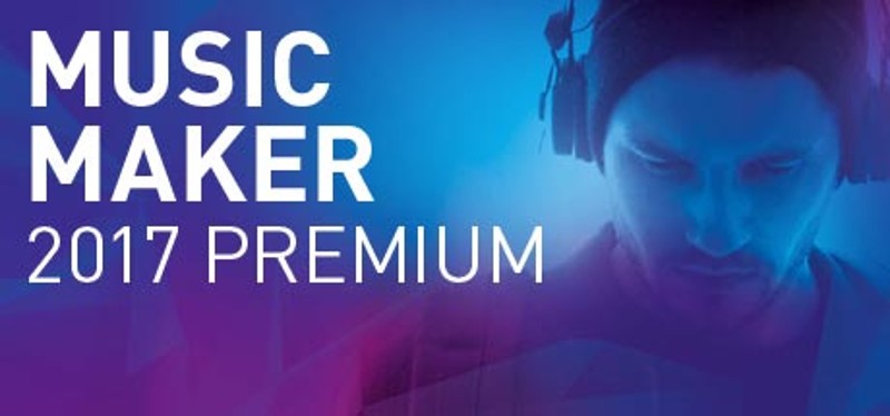 Music Maker 2017 Premium Steam Edition Game Cover