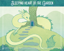 Sleeping Heart of the Garden Image