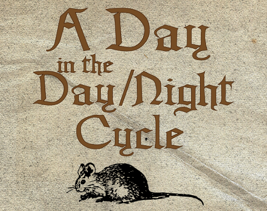 A Day in the Day/Night Cycle Game Cover