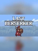 Last Berserker: Endless War Image