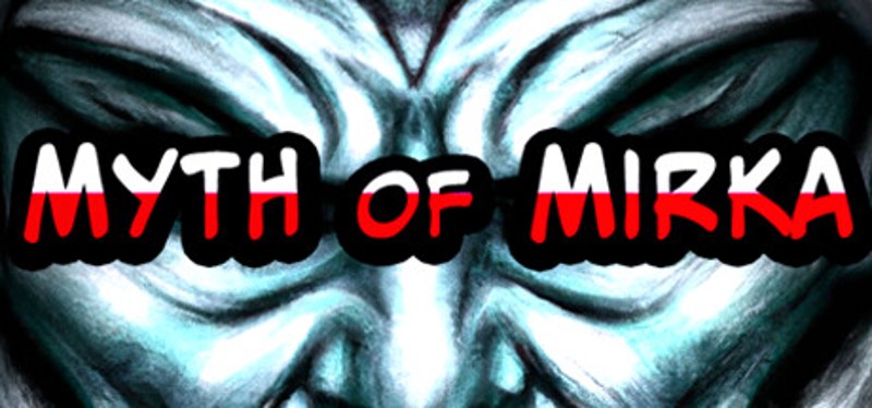 Myth of Mirka Game Cover