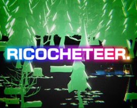 Ricocheteer. Image