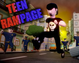 Teen Rampage Image