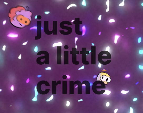 just a little crime Game Cover